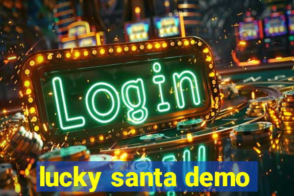 lucky santa demo